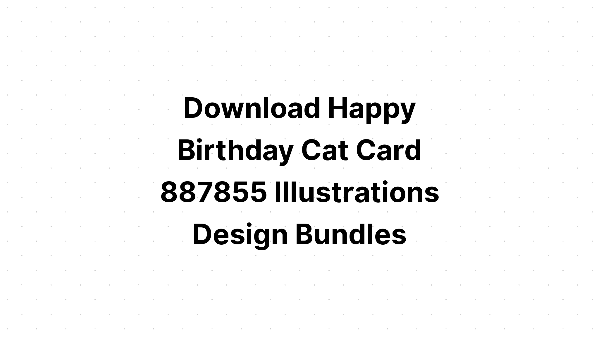 Download Happy Birthday To You Birthday Hat SVG File